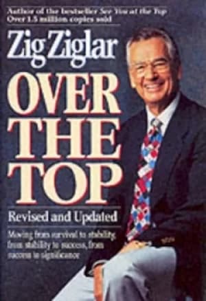 Over the top by Zig Ziglar