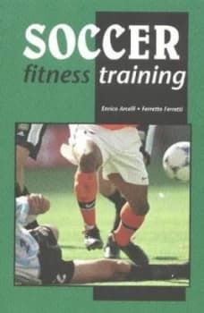 Soccer Fitness Training by Enrico Arcelli Paperback