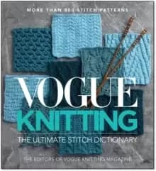 Vogue Knitting The Ultimate Stitch Dictionary