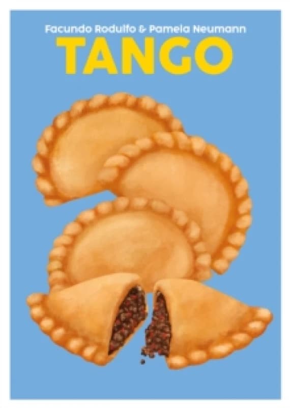Tango : The Flavours and Traditions of Argentina Volume 14 Hardback