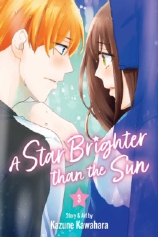 A Star Brighter than the Sun, Vol. 3 Paperback / softback