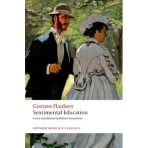 Sentimental Education by Gustave Flaubert (Paperback, 2016)