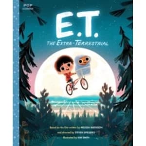 E.T. The Extra-Terrestrial : The Classic Illustrated Storybook Paperback