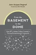 from the basement to the dome how mits unique culture created a thriving en