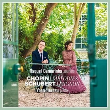 Camarinha, Raquel - Chopin: Mélodies/Schubert: Mignon CD