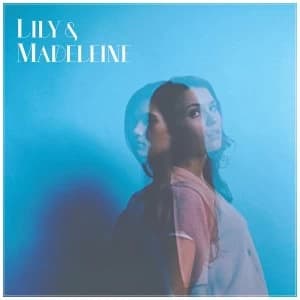 Lily & Madeleine - Lily & Madeleine Vinyl