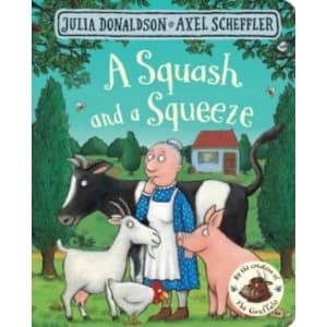 A Squash and a Squeeze Board book
