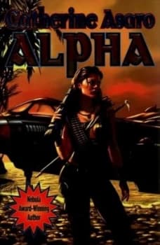 Alpha by Catherine Asaro Book