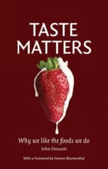 Taste Matters by John Prescott Hardback