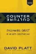 counter culture following christ in an anti christian age