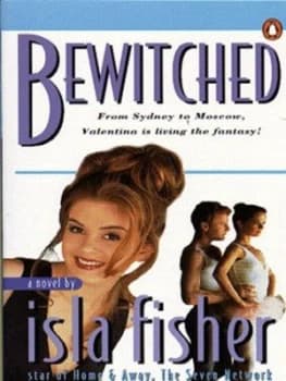 Bewitched by Isla Fisher and Elspeth Reid Paperback