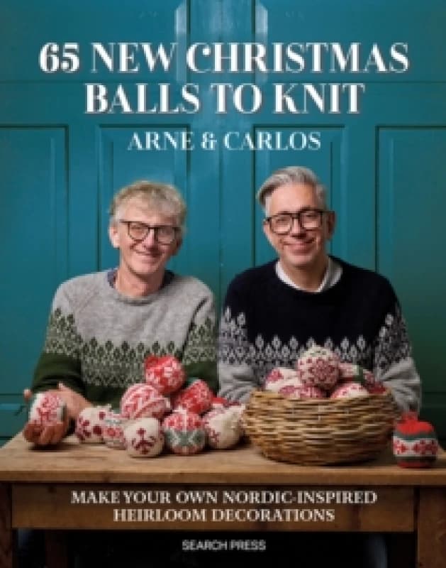 65 New Christmas Balls to Knit : Make Your Own Nordic-Inspired Heirloom Decorations Paperback / softback