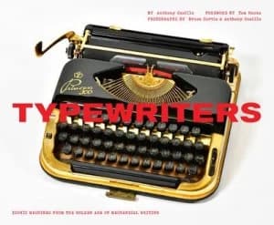 Typewriters by Anthony Casillo