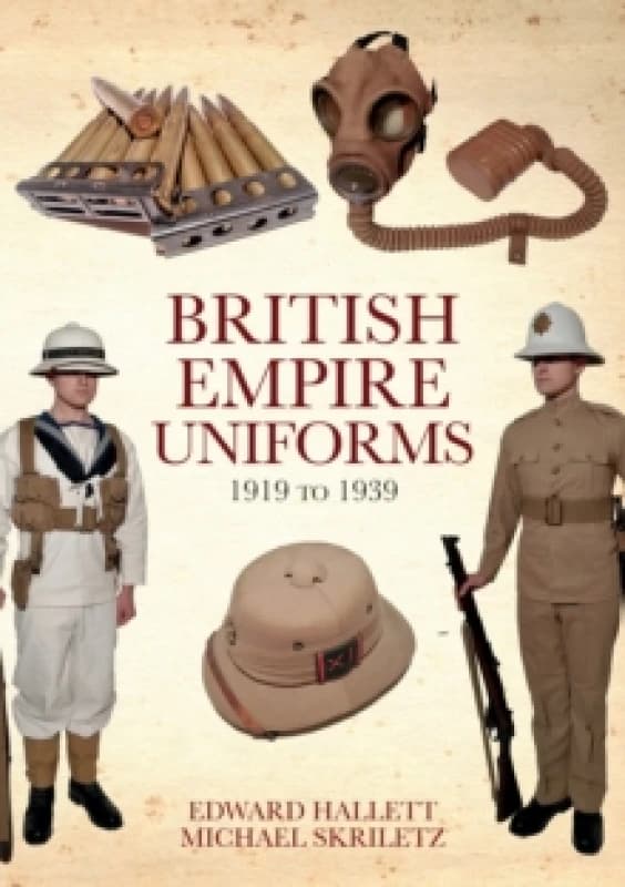 British Empire Uniforms 1919 to 1939 Paperback / softback