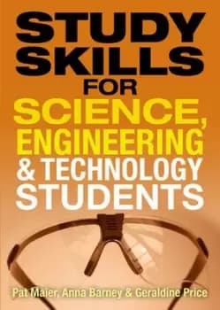 Study skills for science engineering and technology students by Dr Pat Maier