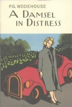 A Damsel in Distress by P.G. Wodehouse Hardback