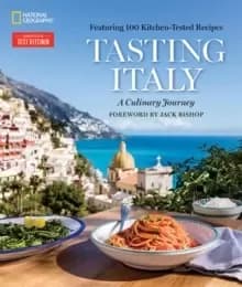 Tasting Italy : A Culinary Journey