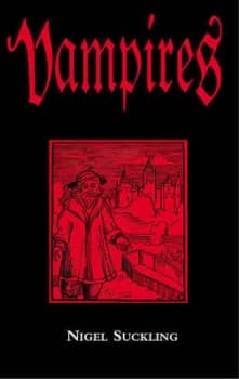 Vampires by Nigel Suckling Hardback