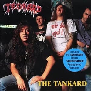 The Tankard/Aufgetankt by Tankard CD Album