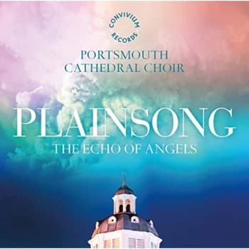 Portsmouth Cathedral Choir - Plainsong: The Echo of Angels CD