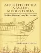 architectura navalis mercatoria the classic of eighteenth century naval arc
