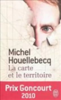 Carte Et Le Territoire by Michel Houellebecq Book