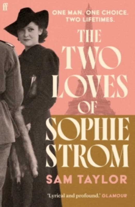 The Two Loves of Sophie Strom. Paperback. By Sam Taylor Books