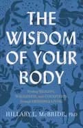 wisdom of your body