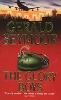 The Glory Boys by Gerald Seymour Paperback