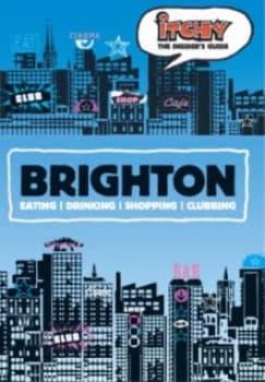 Itchy Insiders Guide to Brighton Paperback