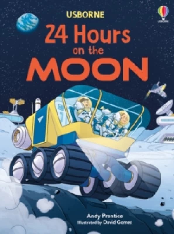 24 Hours on the Moon Hardback