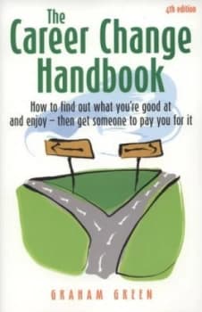 The Career Change Handbook by Graham Green Paperback