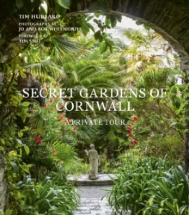 Secret Gardens of Cornwall. Hardback. By Tim Hubbard Books