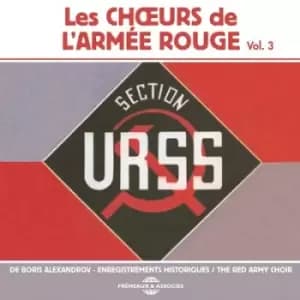 Les Choeurs De LArmee Rouge Section URSS - Volume 3 by The Red Army Choir CD Album