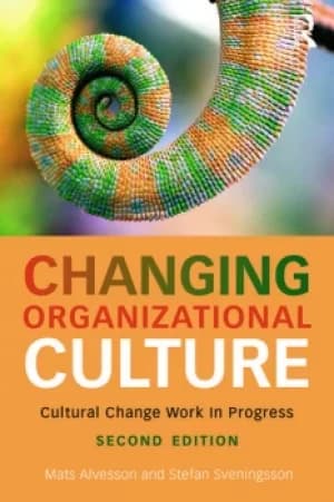 Changing Organizational CultureCultural Change Work in Progress