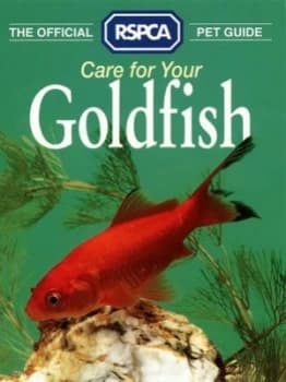 Care for Your Goldfish by Tina Hearne and Royal Society for the Prevention of Cruelty to Animals Paperback