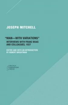 man-With Variations by Joseph Mitchell Book