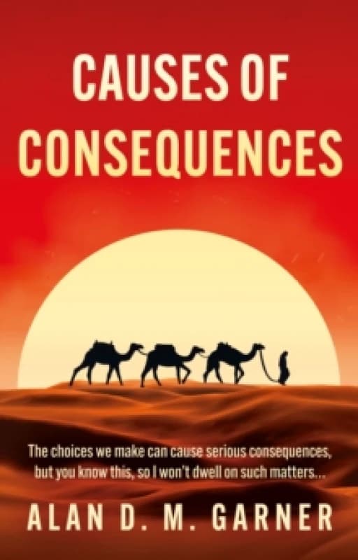 Causes of Consequences Paperback / softback