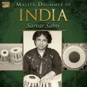 Master Drummer of India by Sarvar Sabri CD Album