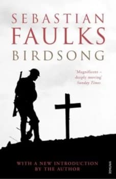 Birdsong by Sebastian Faulks Paperback