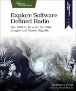 explore software defined radio use sdr to receive satellite images and spac