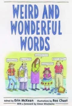 Weird and Wonderful Words by Erin Mckean Hardback