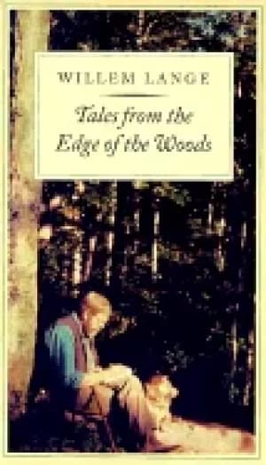tales from the edge of the woods