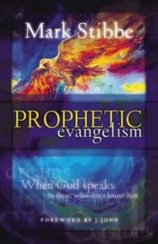 Prophetic Evangelism by Mark Stibbe Book