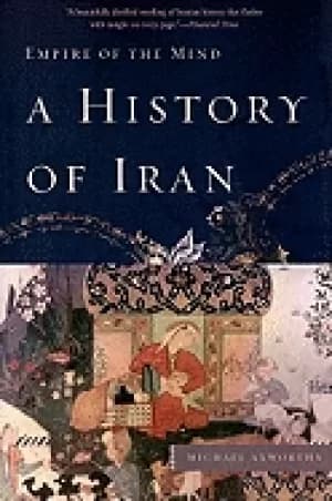 history of iran empire of the mind