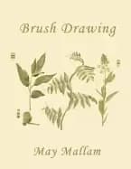 brush drawing as applied to natural forms and common objects
