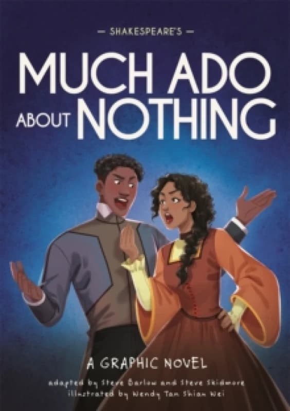 Classics in Graphics: Shakespeare's Much Ado About Nothing : A Graphic Novel Paperback / softback