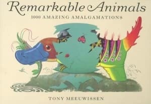 Remarkable Animals by Tony Meeuwissen Book
