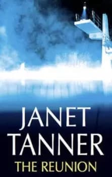 The reunion by Janet Tanner