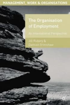 The Organization of Employment by Jill Rubery Paperback
